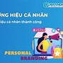 Nhân Hiệu Thương Hiệu Cá Nhân Của Việt Nam Hiện Nay