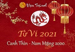 Tử Vi Tuổi Canh Thìn Nam Mạng Sinh Năm 2000